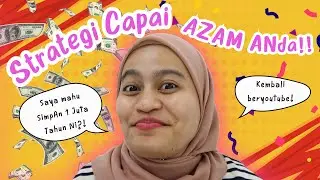 STRATEGI UNTUK CAPAI AZAM 2024 KORANG! 🤩 AZAM 2024 KEMBALI BUAT YOUTUBE!? ✨
