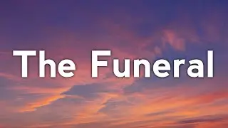 Band of Horses - The Funeral (Lyrics) (From Money Heist Season 5 Vol 2)