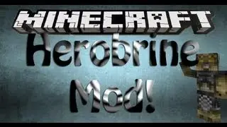 Minecraft: Herobrine Mod! (Is He Real?)