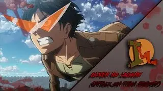 ATTACK ON TITAN AMV|| Gurren no Lagann