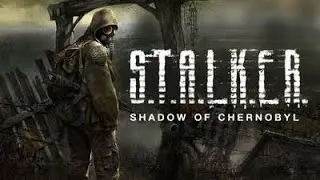 S.T.A.L.K.E.R. Shadow of Chernobyl - 07/07/2021