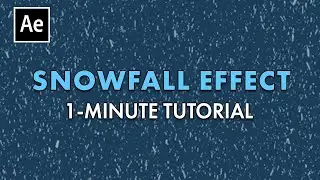 Create Snowfall Effects in Adobe After Effects | 1-Minute Tutorial | Snowfall CC Plugin Demo