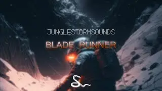 Junglestorm - Blade Runner