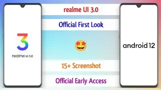realme UI 3.0 Official First Look 🥳 | realme UI 3.0 Early Access | realme UI 3.0 Release Date ~ 🔥🔥🔥