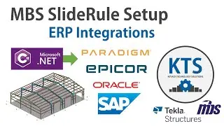 MBS SlideRule Setup - ERP Integrations and Tekla API