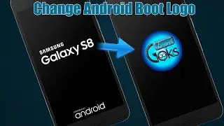Change Android Boot Logo | Custom boot logo for android