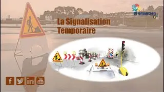 La Signalisation Temporaire