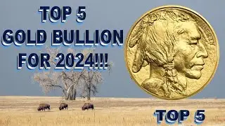 Gold Pops Off the Charts!  Top 5 Gold Bullion Buys For 2024