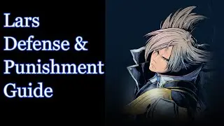 Tekken 8 Anti Lars Defense/Punishment Guide