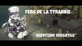 【Dofus】Sawlution Fers de la Tyrannie Servitude Versatile