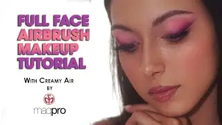 MAQPRO AIRBRUSH MAKEUP TUTORIAL WITH CREAMY AIR / Trucco Aerografo con MaqPro Tutorial completo