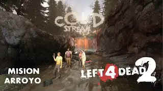 MISION ARROYO Left 4 Dead 2 EN EXPERTO