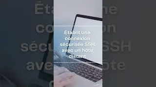 Les commandes linux : La commande 'ssh'