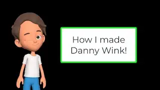 Create Studio 3 Tutorial: How I made Danny Wink