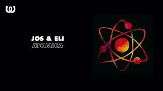Jos & Eli - Atomica