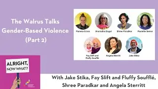 The Walrus Talks Gender-Based Violence (Part 2)