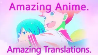Kageki Shoujo's Amazing Translations