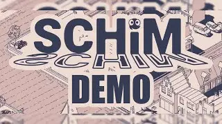 Демка игры ► SCHiM