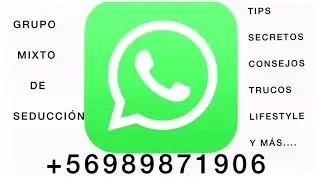 GRUPO WHATSAPP DE SEDUCCIÓN PARA MUJERES Y HOMBRES