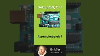 DebugON statt digitalWrite(): Assembler Befehl