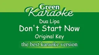 Dua Lipa - Don't Start Now (Karaoke)