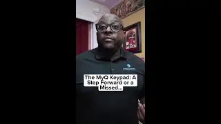 The MyQ Keypad  A Step Forward or a Missed Opportunity