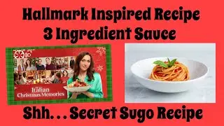 Hallmark Inspired Recipe: Italian Sauce