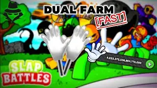 Slap Battles | Dual Farm SCRIPT [FAST]