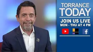 TORRANCE TODAY - APRIL 20, 2023 - City of Torrance