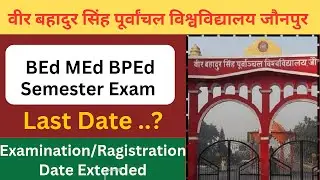Vbspu Bed, Med, BPed, Examination/Registrations Form 2025 | Vbspu bed exam | vbspu med exam 