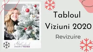 Tabloul Viziunii - Revizuire 2020