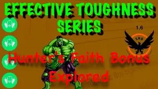 Effective Toughness Series - Hunter's Faith Bonus Explored - Tom Clancy's The Divsion 1.6