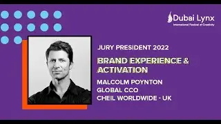 Malcolm Poynton, Jury President - Brand Experience and Activation