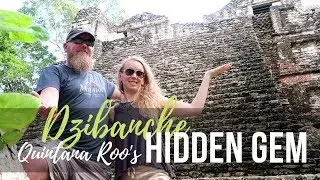 MAYAN RUINS OF DZIBANCHE | Quintana Roo, MEXICO's Hidden Gem | Long Term Travel || AT HOME ON THE GO