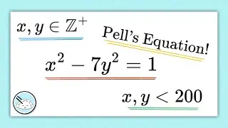 x² - 7y² = 1 (ft. Pell's Equation) || High School Math