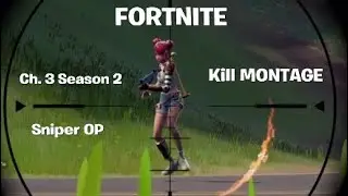 FORTNITE | Chapter 3 Season 2 | Kill Montage