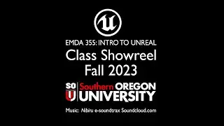 Intro to Unreal Class Showreel Fall 23