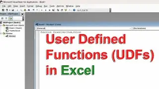 Learn to Create User Defined Functions UDFs | Excel Tutorial Part 14/50