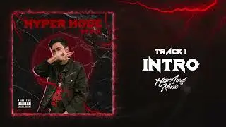 01. ECK - Intro (Hyper Mode)