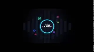 Pro Gamer Intro