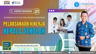Lengkap‼️ Pelaksanaan Kinerja Kepala Sekolah