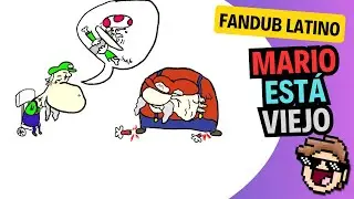 MARIO Y LUIGI ESTAN VIEJITO 🍄FANDUB ESPAÑOL LATINO🍄
