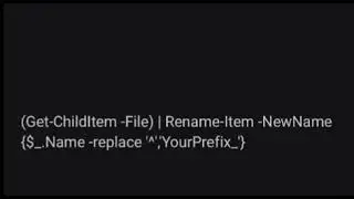 How to Add a Prefix to All Files in a Folder using PowerShell