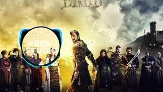 Ertugrul Ghazi | theme music | #ertgrul | #bassboostedsubwoofer | ارطغرل غازی