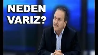Gerçeği Duymaya Hazır mısınız? Neden Varız? Aydın Arıtan