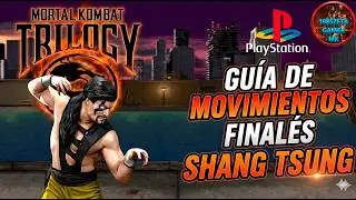 Mortal Kombat Trilogy: Guía de Movimientos Finales Shang Tsung (PS1)