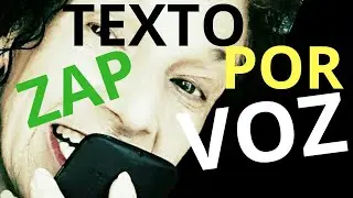 Como DIGITAR TEXTO POR VOZ No WHATSapp