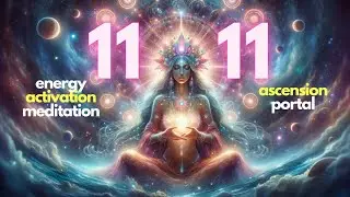 1111 Portal Guided Meditation 2024: Transform, Manifest & Embrace Infinite Possibilities