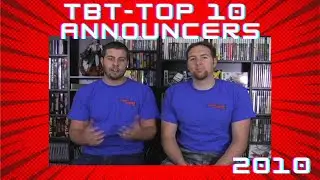 Top 10 Gaming Announcers - Throwback to 2010