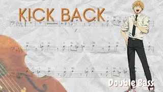 Chainsaw Man Opening –  KICK BACK (Double Bass)
